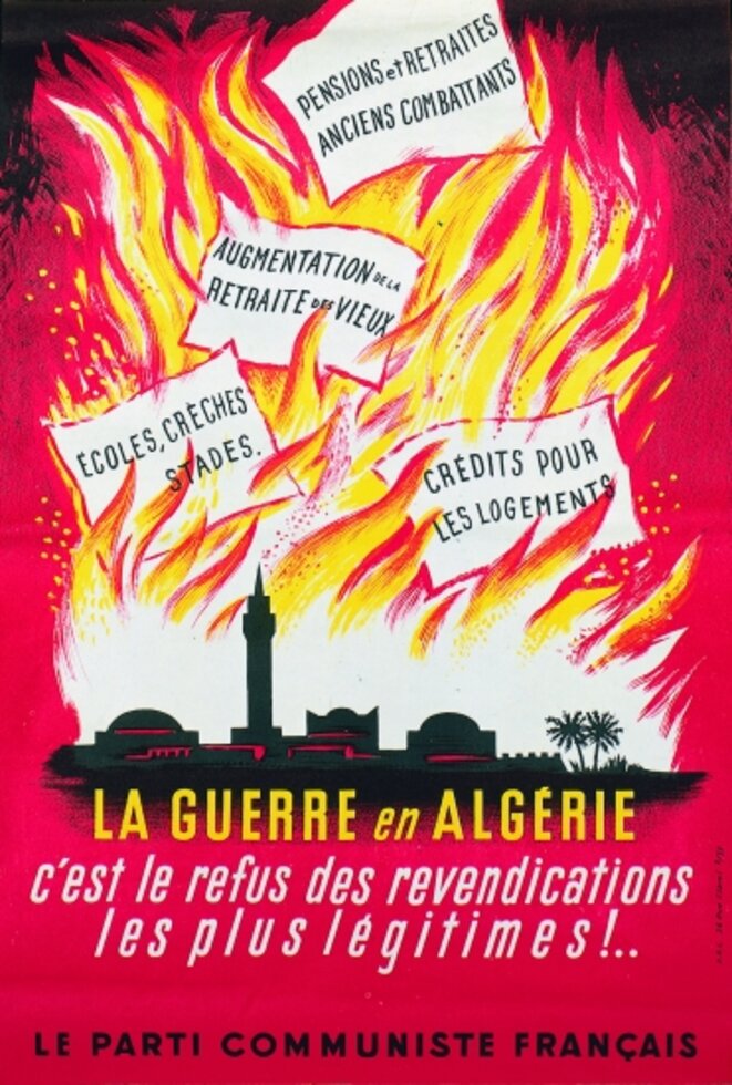 Annexe 3 : Affiche du PCF sur la guerre d'Algérie. © PCF Annexe 3 : Affiche du PCF sur la guerre d'Algérie. © PCF