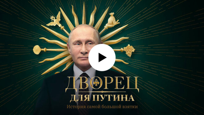 L’affiche de l’enquête vidéo « Un palais pour Poutine » réalisée par Alexeï Navalny et son équipe. © Capture d’écran
