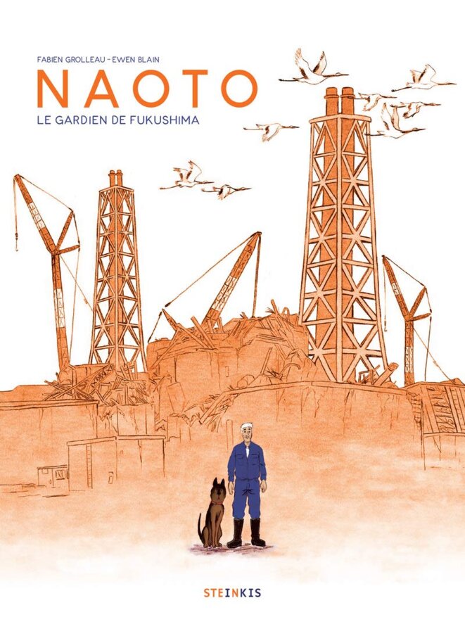 "Naoto, le gardien de Fukushima" un roman graphique de Fabien Grolleau et Ewen Blain