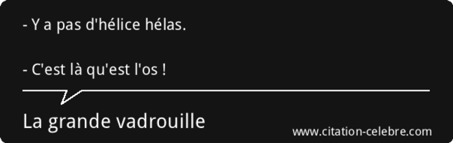 citation-la-grande-vadrouille-personnage-inconnu-83407