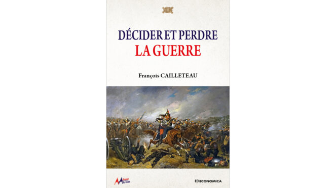 cailleteau-decider-et-perdre-la-guerre-71524-couv-contour-zoom