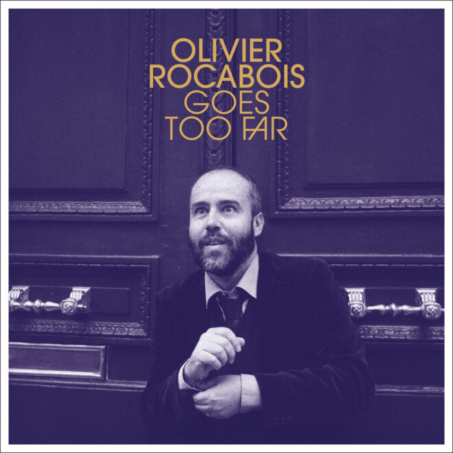 olivier-rocabois-goes-too-far