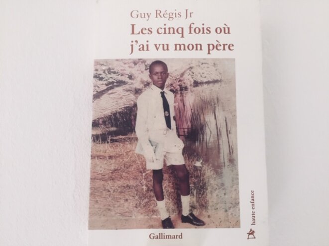 ‘Les cinq fois où j’ai vu mon père’, de Guy Régis Jr. In nomine...