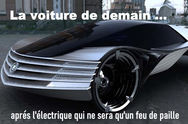 La voiture de demain ...après l'électrique