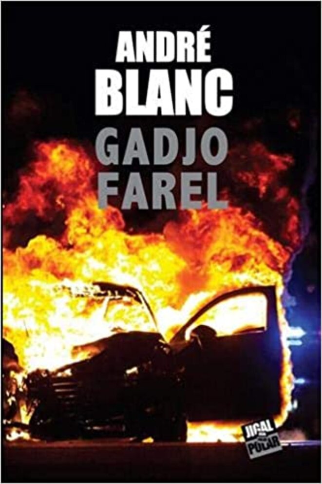 Gadjo Farel d'André Blanc