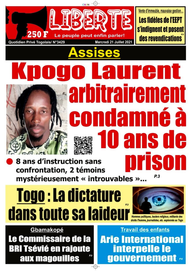 L'affaire Laurent Yao Kpogo à la une du N° 3429 du 21 juillet 2021 du quotidien Liberte L'affaire Laurent Yao Kpogo à la une du N° 3429 du 21 juillet 2021 du quotidien Liberte