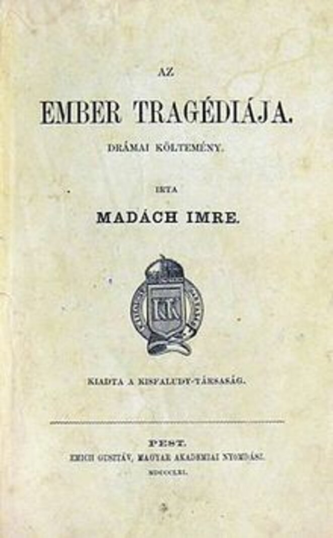 La Tragédie de l’Homme, Imre Madach 1861