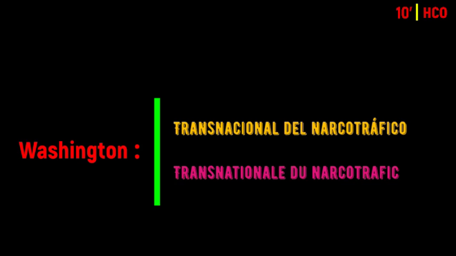 Washington, transationale du narcotrafic