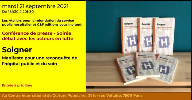 Conférence de presse Soigner, Manifeste pour une reconquête de l'hôpital public