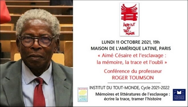 « Aimé Césaire et l'esclavage » : Conférence de Roger Toumson lundi 11 octobre, 19h