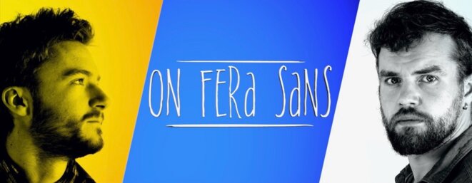 Les deux youtubeurs de « On Fera Sans », stars montantes du détournement