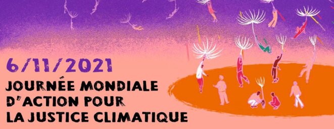 COP26 : appel à mobilisation le 6 novembre pour la justice climatique