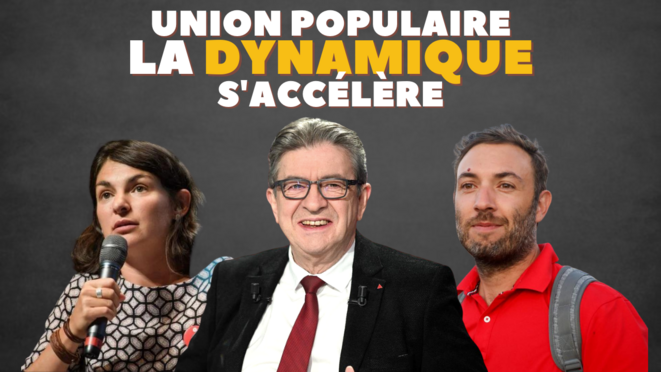 UNION POPULAIRE : LA DYNAMIQUE S’ACCÉLÈRE