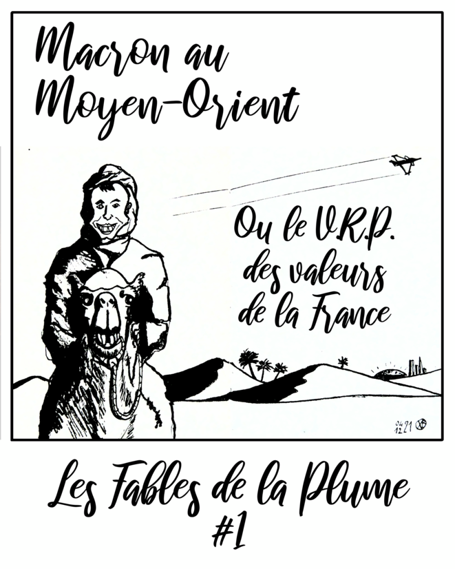 Macron au Moyen-Orient ou le VRP des valeurs de la France.