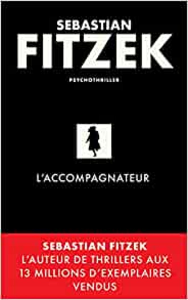 L'accompagnateur de Sebastian Fitzek