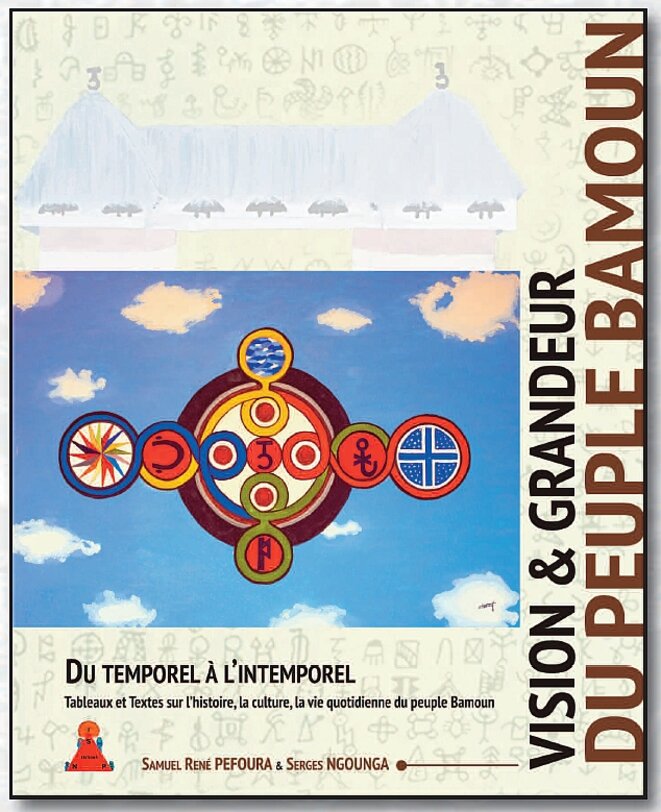 « Vision et grandeur du peuple Bamoun », 21 avril 19h Maison de l'Amérique latine