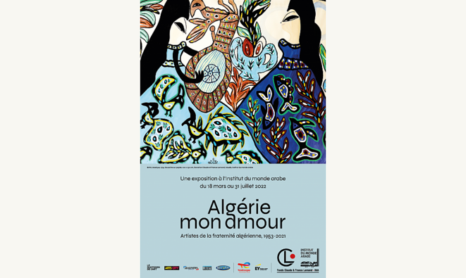 Algérie mon Amour - Affiche © Institut du Monde Arabe (IMA)
