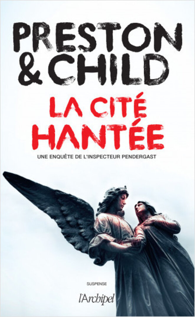 La cité hantée (Pendergast : 20) de Douglas Preston & Lincoln Child (Bloodless)