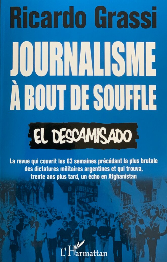 Journalisme à bout de souffle, "El Descamisado"