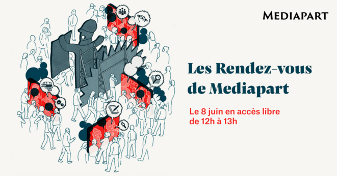 Media Crash : mercredi 8 juin à 12h, échangez avec l’équipe de Mediapart