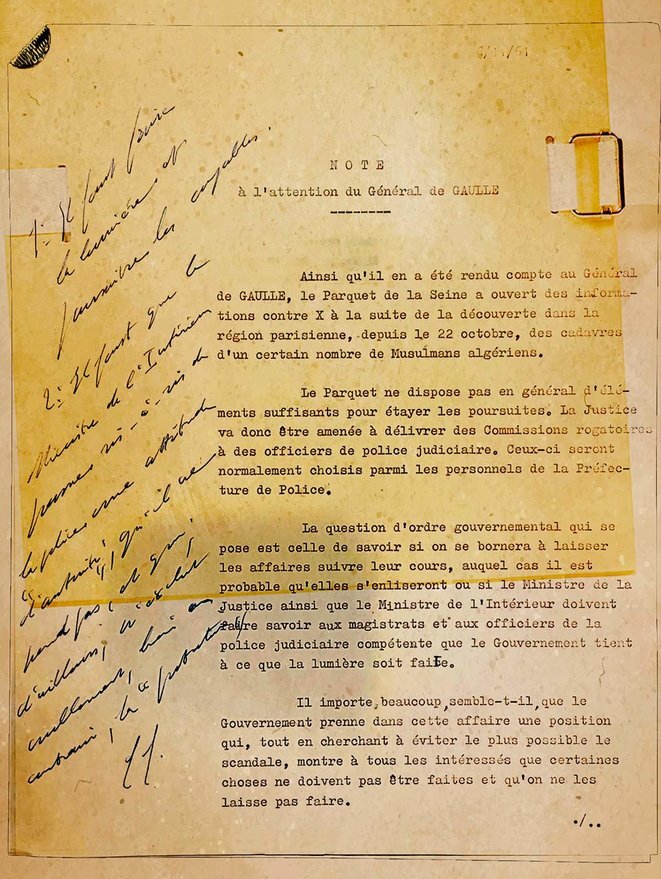 A report on the October 17th 1961 massacre sent to Charles de Gaulle, and his hand-written response. © Archives nationales