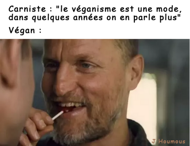 Le véganisme est une mode ...
