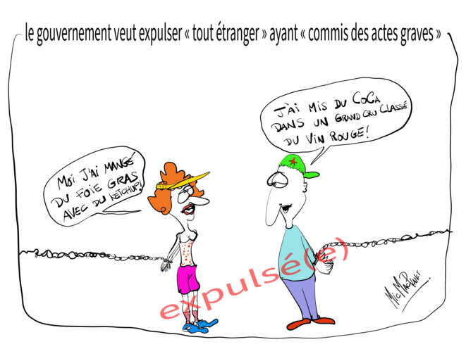 le gouvernement veut expulser « tout étranger » ayant « commis des actes graves »