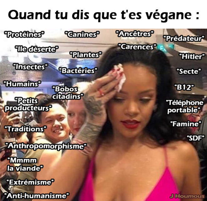 Quand tu dis que t'es végane