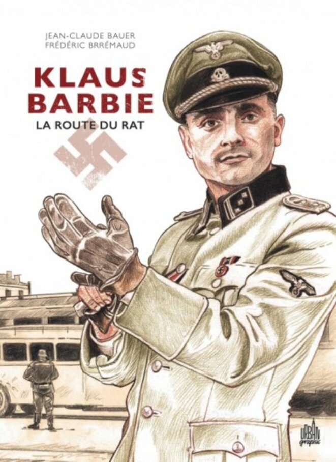 Klaus Barbie - la route du rat