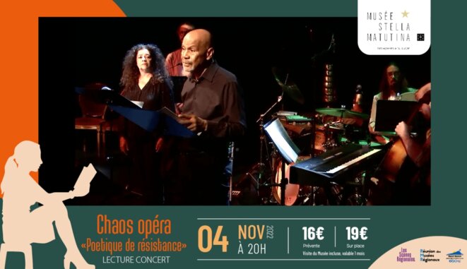 Chaos-Opéra, Poétique de résistance à La Réunion, 4 novembre 2022