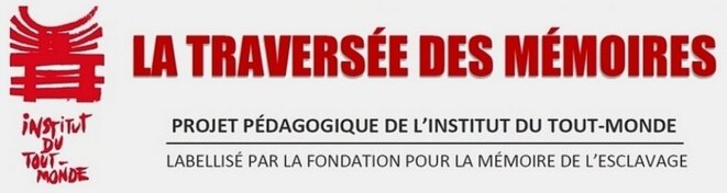 « La Traversée des Mémoires », Institut du Tout-Monde, 2022-2023