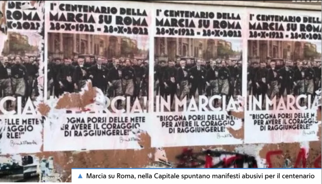 Des affiches sauvages ont émergé dans la Capitale à l'occasion du centenaire de la marche sur Rome. Source: https://www.repubblica.it/