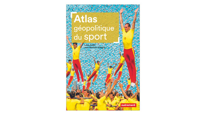 atlas-geopolitique-du-sport