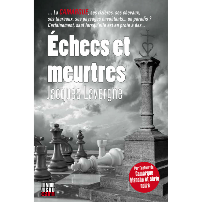 ÉCHECS ET MEURTRES, par Jacques Lavergne