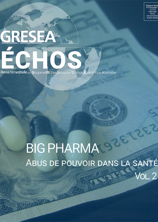 Big pharma - Abus de pouvoir dans la santé - Vol.2