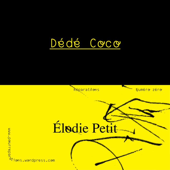 Revue Réparations — Dédé Coco — Élodie Petit