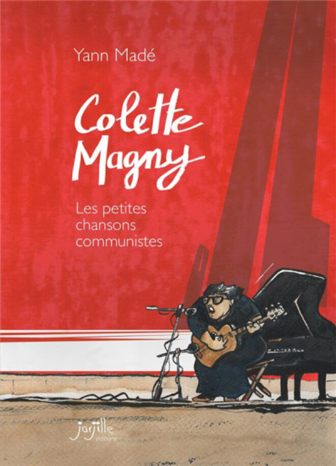 Colette Magny Les petites chansons communistes de Yann Madé