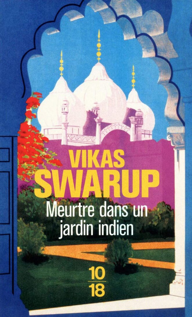 Meurtre dans un jardin indien : politiques de la corruption et des inégalités