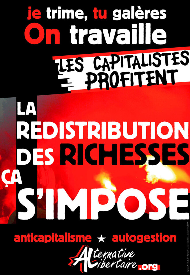 La redistribution des richesses s'impose © Alternative Libertaire