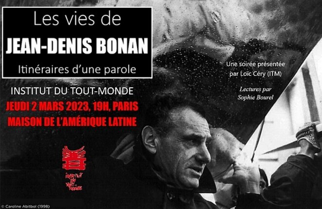 « Les vies de Jean-Denis Bonan ». Jeudi 2 mars, ITM Paris Maison de l'Amérique latine