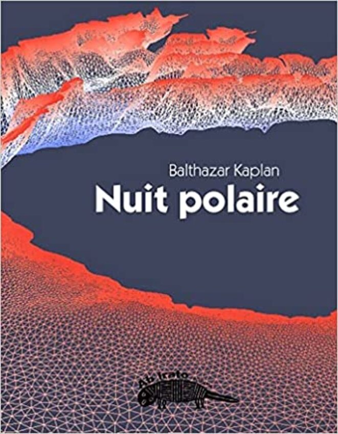 Nuit polaire de Balthazar Kaplan
