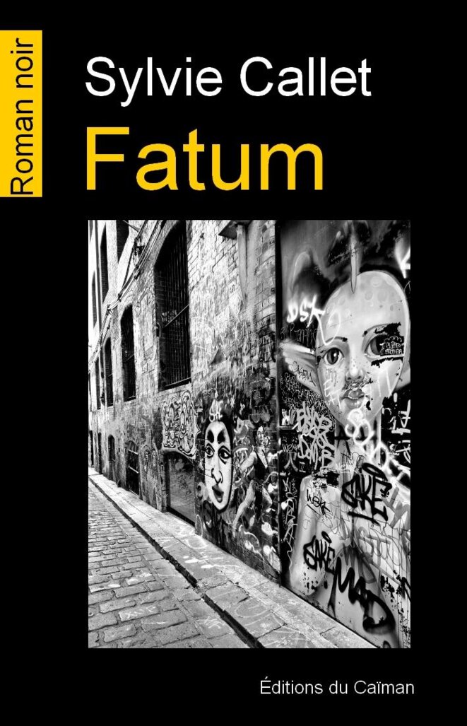 Fatum de Sylvie Callet