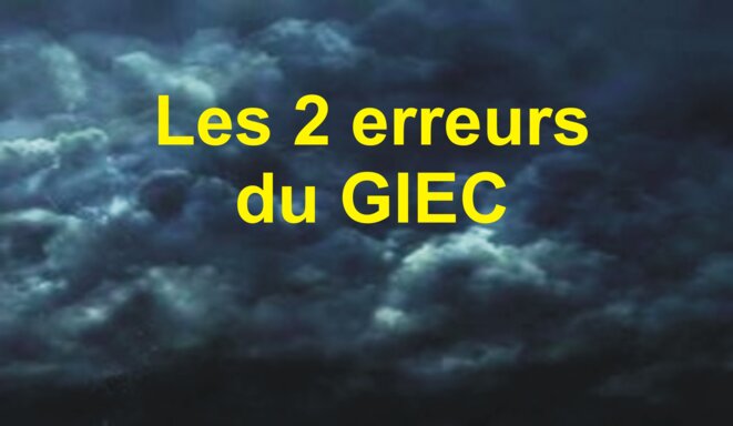 Les 2 erreurs du GIEC