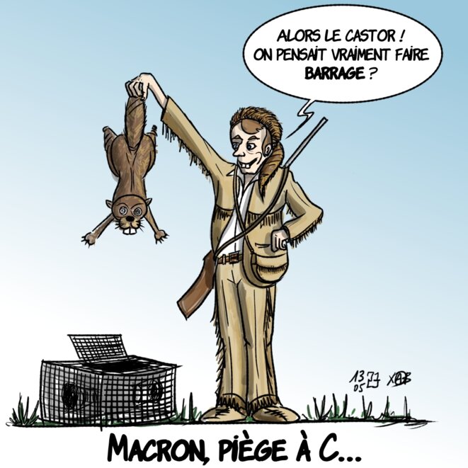 Macron, piège à C... © Xab-La Plume Rieuse