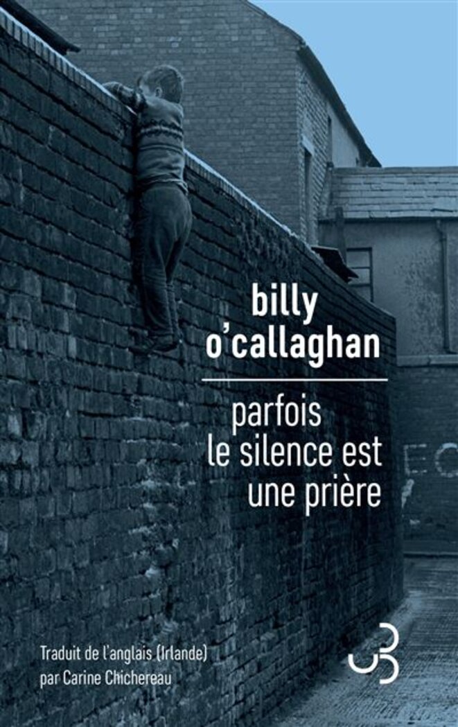 Parfois le silence est une prière de Billy O'Callaghan (Life Sentences)