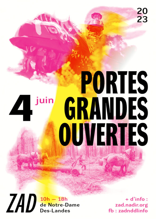 Portes Grandes Ouvertes Zad Notre Dame des Landes