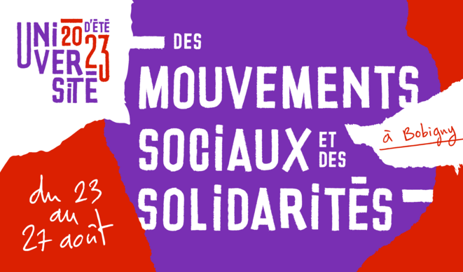 Université d'été des mouvements sociaux et des solidarités : un appel au rassemblement