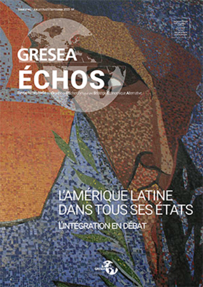 L’Amérique latine dans tous ses États - L’intégration en débat