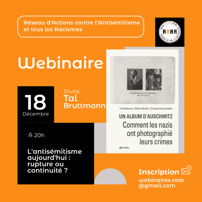Webinaire le 18 Décembre avec l’historien Tal Bruttmann.