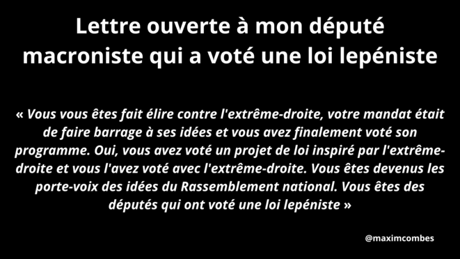 Lettre ouverte à notre député macroniste qui a voté une loi lepéniste